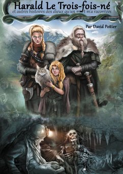 Harald, le trois-fois-né (eBook, ePUB) - Pottier, David