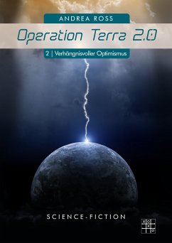 Operation Terra 2.0 (eBook, ePUB) - Ross, Andrea