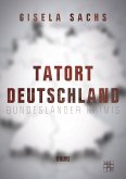 Tatort Deutschland (eBook, ePUB)
