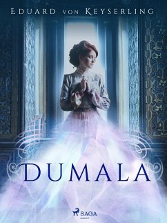 Dumala (eBook, ePUB) - Keyserling, Eduard von