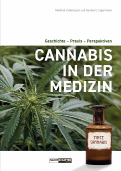 Cannabis in der Medizin (eBook, ePUB) - Fankhauser, Manfred; Eigenmann