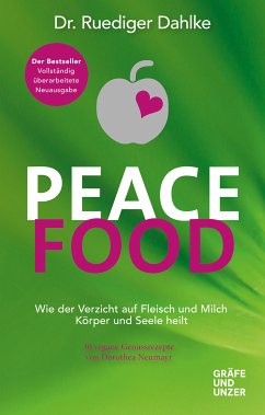 Peace Food (eBook, ePUB) - Dahlke, Dr. med. Ruediger