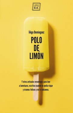 Polo de limón (eBook, ePUB) - Domínguez, Iñigo