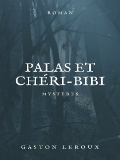 Palas et Chéri-Bibi (eBook, ePUB)