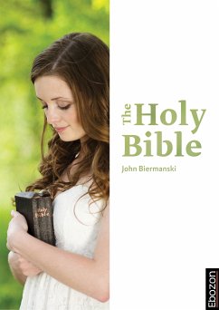 The Holy Bible (eBook, PDF) - Biermanski, Johannes