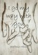 I go my way with you (eBook, ePUB) - Bild 1