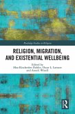 Religion, Migration, and Existential Wellbeing (eBook, PDF)