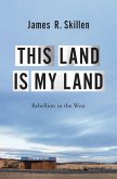 This Land is My Land (eBook, ePUB)