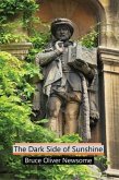 The Dark Side of Sunshine (eBook, ePUB)