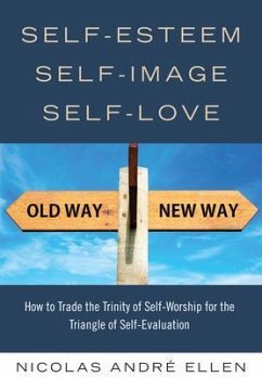 Self-Esteem, Self-Image, Self-Love (eBook, ePUB) - Ellen, Nicolas Andre