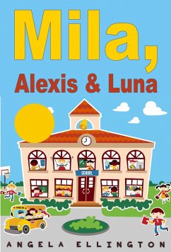 Cover Mila, Alexis & Luna (eBook, ePUB)