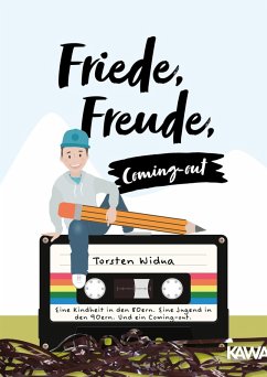 Friede, Freude, Coming-out (eBook, ePUB) - Widua, Torsten