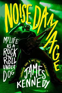 Noise Damage (eBook, ePUB) - Kennedy, James