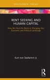 Rent Seeking and Human Capital (eBook, ePUB)