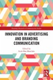 Innovation in Advertising and Branding Communication (eBook, PDF)