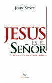 Jesús es el Señor (eBook, ePUB)