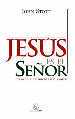 Jesús es el Señor (eBook, ePUB) - Stott, John