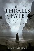 The Thralls of Fate: In the Shadow of Sin (eBook, ePUB)