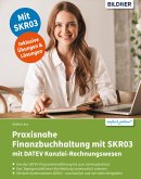 Praxisnahe Finanzbuchhaltung mit SKR03 mit DATEV Kanzlei-Rechnungswesen pro (eBook, PDF)