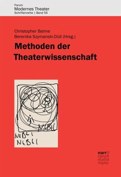 Methoden der Theaterwissenschaft (eBook, ePUB)