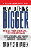 How to Think Bigger (eBook, ePUB)