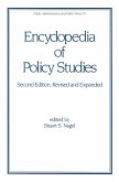 Encyclopedia of Policy Studies, Second Edition (eBook, ePUB)