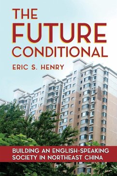 The Future Conditional (eBook, ePUB) - Henry, Eric S.