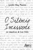 O Silêncio Incessante em Narrativas de Luiz Vilela (eBook, ePUB)