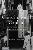 Constitutional Orphan (eBook, ePUB)