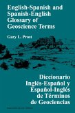 English-Spanish and Spanish-English Glossary of Geoscience Terms (eBook, ePUB) English-Spanish and Spanish-English Glossary of Geoscience Terms (eBook, ePUB)