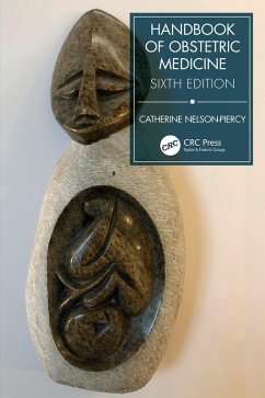 Handbook of Obstetric Medicine (eBook, PDF) - Nelson-Piercy, Catherine