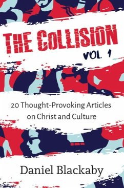 The Collision Vol. 1 (eBook, ePUB) - Blackaby, Daniel