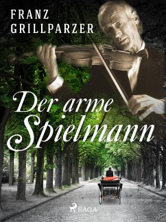 Der arme Spielmann (eBook, ePUB) - Grillparzer, Franz