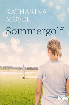 Sommergolf (eBook, ePUB) - Mosel, Katharina