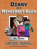 Diary of a Minecraft Alex Book 3 (eBook, ePUB)