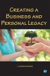 Creating A Business and Personal Legacy... - Bild 1