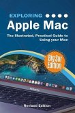 Exploring Apple Mac Big Sur Edition (eBook, ePUB)