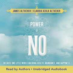 The Power of No (MP3-Download) - Altucher, James; Azula Altucher, Claudia
