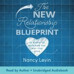 The New Relationship Blueprint (MP3-Download)
