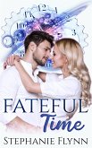 Fateful Time (eBook, ePUB)