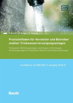 Praxisleitfaden für Hersteller und Betreiber mobiler Trinkwasserversorgungsanlagen (eBook, PDF) - Bartel, Hartmut; Krüger, Wolfgang; Mahnke, Rainer