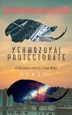 Kenmozukai Protectorate (Hollanduscosm) (eBook, ePUB)