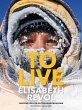 To Live (eBook, ePUB) - Bild 1