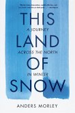This Land of Snow (eBook, ePUB)