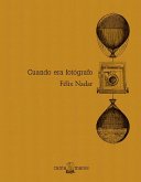 Cuando era fotógrafo (eBook, ePUB)