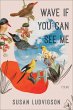 Wave If You Can See Me (eBook, ePUB) - Bild 1