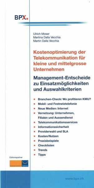 Kostenoptimierung der Telekommunikation für KMU (eBook, PDF) Kostenoptimierung der Telekommunikation für KMU (eBook, PDF)