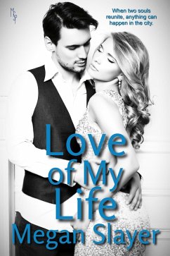 Love of My Life (eBook, ePUB) - Slayer, Megan