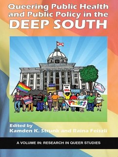 Queering Public Health and Public Policy in the Deep South (eBook, ePUB)