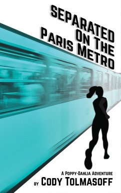 Cover Separated on the Paris Metro (Poppy-Dahlia Adventure, #2) (eBook, ePUB)